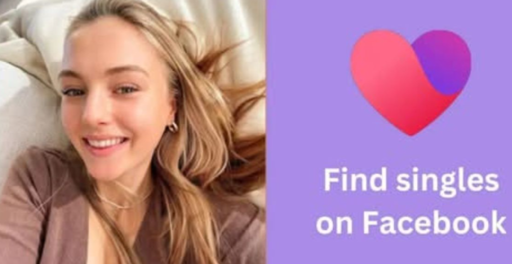 Facebook Dating Singles: How to Find Genuine Love on Facebook